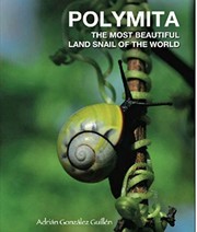 Front cover of Polymita - The Most Beautiful Land Snail of the World by Adrian Gonzalez Guillen