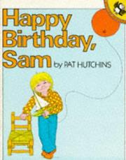 Front cover of Happy birthday, Sam by Pat Hutchins