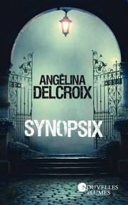 Cover of Synopsix by Angélina Delcroix