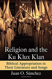 Front cover of Religion and the Ku Klux Klan by Juan O. Sánchez