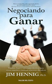 Cover of Negociando para Ganar / Negotiating to Win by Jim Hennig