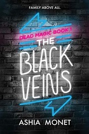 Cover of The Black Veins by Ashia Monet