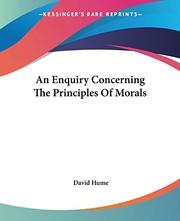 Front cover of An Enquiry Concerning The Principles Of Morals by David Hume