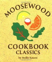 Front cover of Moosewood Cookbook Classics by Mollie Katzen