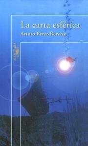 Cover of La carta esférica by Arturo Pérez-Reverte