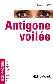 Front cover of ANTIGONE VOILEE by François Ost