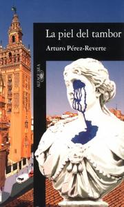 Cover of La piel del tambor by Arturo Pérez-Reverte