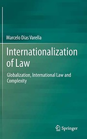Front cover of Internationalization of Law by Marcelo Dias Varella