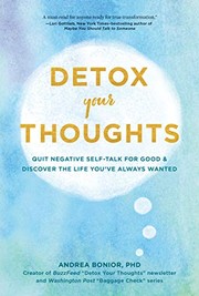Cover of Detox Your Thoughts by Andrea Bonior