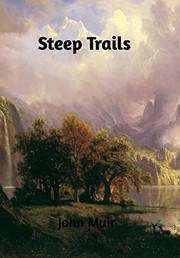 Front cover of Steep Trails by John Reid Muir