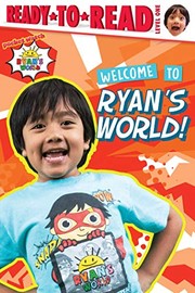 Cover of Welcome to Ryan's World! by Ryan Kaji