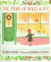 Front cover of The story of Holly & Ivy by Rumer Godden