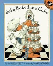 Cover of Jake baked the cake by B. G. Hennessy