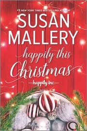 Front cover of Happily This Christmas by Susan Mallery