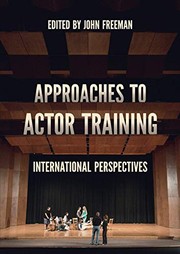 Cover of Approaches to Actor Training by John Freeman