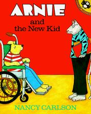 Front cover of Arnie and the new kid by Nancy L. Carlson