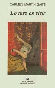 Cover of Lo raro es vivir by Carmen Martín Gaite