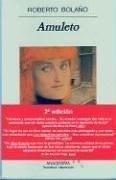 Cover of Amuleto by Roberto Bolaño