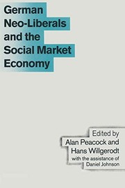Front cover of German neo-liberals and the social market economy by Hans Willgerodt