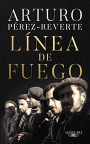 Cover of Línea de fuego by Arturo Pérez-Reverte