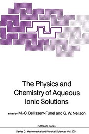 Front cover of The Physics and Chemistry of Aqueous Ionic Solutions by M.C. Bellissent-Funel