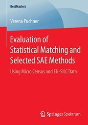 Cover of Evaluation of Statistical Matching and Selected SAE Methods by Verena Puchner