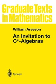 Front cover of An Invitation to C*-Algebras by W. Arveson