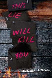 Cover of This Lie Will Kill You by Chelsea Pitcher