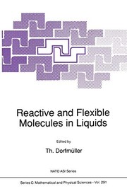 Front cover of Reactive and Flexible Molecules in Liquids by Th Dorfmüller