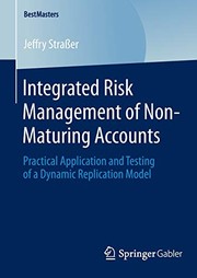 Front cover of Integrated Risk Management of Non-Maturing Accounts by Jeffry Straßer