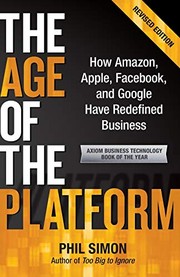 Front cover of The Age of the Platform by Phil Simon