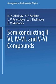 Front cover of Semiconducting II–VI, IV–VI, and V–VI Compounds by N.Kh Abrikosov