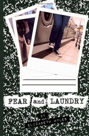 Cover of Fear and Laundry by Elizabeth Myles