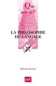 Cover of La philosophie du langage by Sylvain Auroux