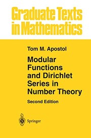 Front cover of Modular Functions and Dirichlet Series in Number Theory by Tom M. Apostol