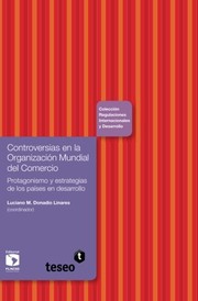 Front cover of Controversias en la Organización Mundial del Comercio by Patricia Bullrich