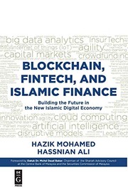 Front cover of Blockchain, Fintech, and Islamic Finance by Hazik Mohamed