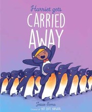 Front cover of Harriet gets carried away by Jessie Sima