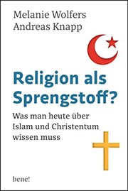 Front cover of Religion als Sprengstoff? by Melanie Wolfers