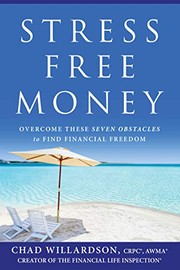 Front cover of Stress-Free Money by Chad Willardson