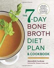 Cover of The 7-Day Bone Broth Diet Plan by Meredith Cochran