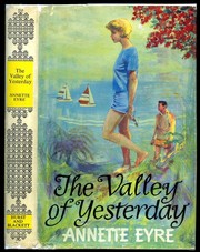 Cover of The Valley of Yesterday by Anne Worboys