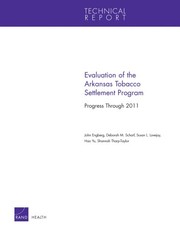 Front cover of Evaluation of the Arkansas Tobacco Settlement Program by John Engberg