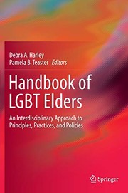 Front cover of Handbook of LGBT Elders by Debra A. Harley