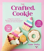 Cover of The Crafted Cookie by Anne Yorks