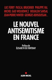Cover of Le Nouvel Antisémitisme en France by Elisabeth de Fontenay