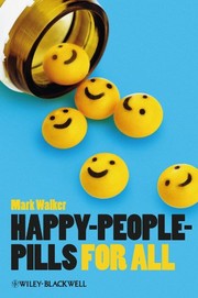 Front cover of Happy-People-Pills for All by Mark Alan Walker