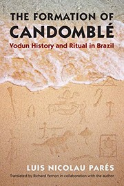 Cover of The Formation of Candomblé by Luis Nicolau Parés