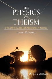 Front cover of Physics of Theism by Jeffrey Koperski