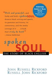 Front cover of Spoken Soul by John Russell Rickford